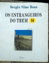 cover of the book Os estrangeiros do trem N