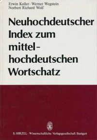 cover of the book Neuhochdeutscher Index zum mittelhochdeutschen Wortschatz