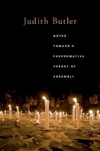 cover of the book Notes Toward a Performative Theory of Assembly