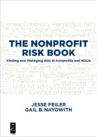 cover of the book THE NONPROFIT RISK BOOK: Finding and Managing Risk in Nonprofits and NGOs