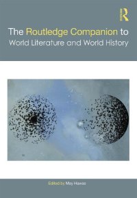 cover of the book The Routledge Companion to World Literature and World History