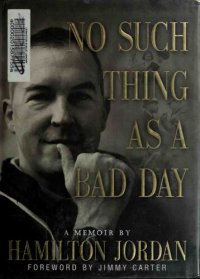 cover of the book No Such Thing as a Bad Day