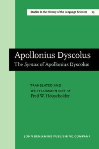 cover of the book The Syntax of Apollonius Dyscolus