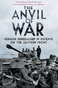 cover of the book Anvil of War: German Generalship in Defence on the Eastern Front