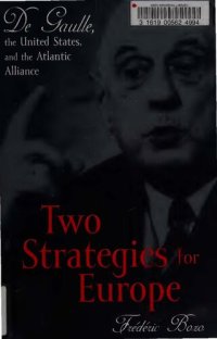 cover of the book Two Strategies for Europe: de Gaulle, the United States, and the Atlantic Alliance