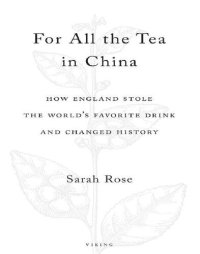 cover of the book For All the Tea in China