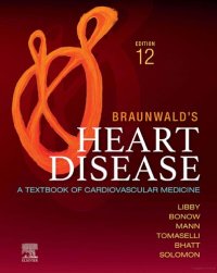 cover of the book Braunwald’s Heart Disease-A Textbook of Cardiovascular Medicine