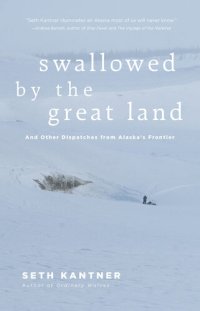 cover of the book Swallowed by the Great Land