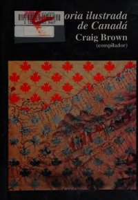 cover of the book La historia ilustrada de Canada