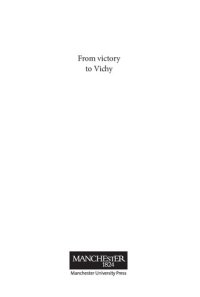 cover of the book From Victory to Vichy: Veterans in Interwar France