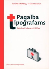 cover of the book Pagalba tipografams: patarimai, kaip vartoti šriftus