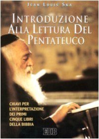 cover of the book Introduzione alla lettura del Pentateuco. Chiavi per l'interpretazione dei primi cinque libri della Bibbia