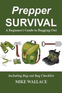 cover of the book Prepper Survival: A Beginner's Guide to Bugging Out