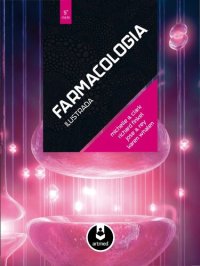 cover of the book Farmacologia ilustrada [recurso eletrônico]