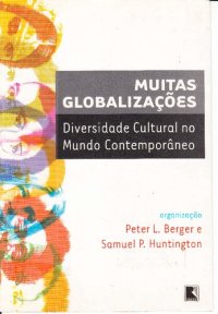 cover of the book Muitas globalizações : diversidade cultural no mundo comtemporâneo