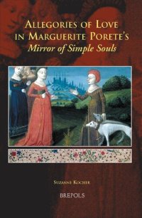 cover of the book Allegories of Love in Marguerite Porete's "Mirror of Simple Souls"