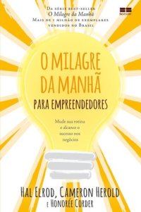 cover of the book O milagre da manhã para empreendedores