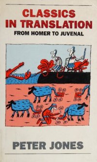 cover of the book Classics in Translation : From Homer to Juvenal