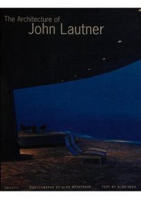 cover of the book The architecture of John Lautner