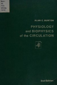 cover of the book Physiology and biophysics of the circulation