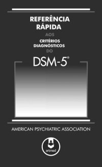 cover of the book Referência Rápida aos Critérios Diagnósticos do DSM-5