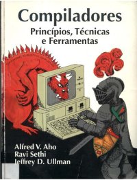 cover of the book Compiladores. Princípios E Técnicas