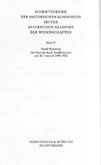 cover of the book Das Deutsche Reich, Grossbritannien und der Transvaal (1896-1902): Anfänge deutsch-britischer Entfremdung