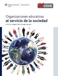 cover of the book Organizaciones educativas al servicio de la sociedad (Spanish Edition)