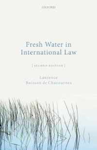 cover of the book Fresh Water in International Law