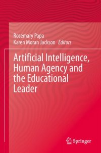 cover of the book Artificial Intelligence, Human Agency and the Educational Leader