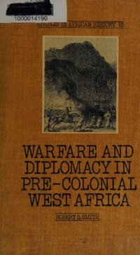 cover of the book Warfare and Diplomacy in Pre-Colonial West Africa