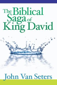 cover of the book The Biblical Saga of King David