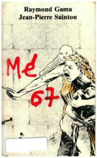 cover of the book Mé 67… Mémoire d'un événement