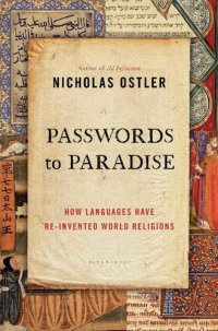 cover of the book Passwords to paradise : how languages have re-invented the world's religions