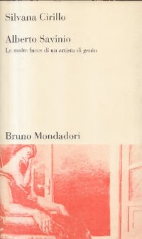 cover of the book Alberto Savinio. Le molte facce di un artista di genio