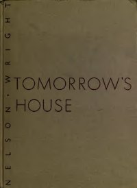 cover of the book Tomorrow's House: A Complete Guide for the Home-builder