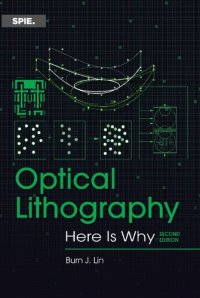 cover of the book Optical Lithography: Here is Why, Second Edition