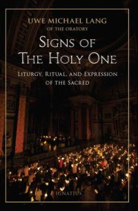 cover of the book Signs of the Holy One: Liturgy, Ritual, and Expression of the Sacred