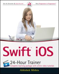 cover of the book Swift IOS 24-Hour Trainer