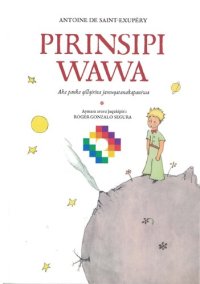 cover of the book Pirinsipi Wawa: Aka panka qillqirina jamuqatanakapaniwa