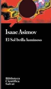 cover of the book El Sol brilla luminoso