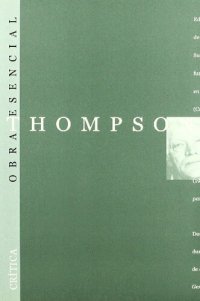 cover of the book E.P. Thompson esencial (Obra Esencial) (Spanish Edition)