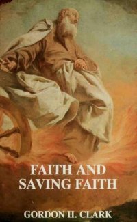 cover of the book What Is Saving Faith?