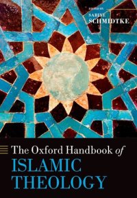 cover of the book The Oxford Handbook of Islamic Theology