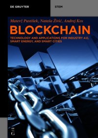 cover of the book Blockchain: Technology and applications for Industry 4.0, Smart Energy, and Smart Cities