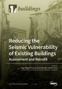 cover of the book Reducing the Seismic Vulnerability of Existing Buildings Assessment and Retrofit