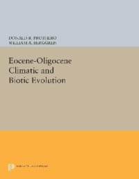 cover of the book Eocene-Oligocene Climatic and Biotic Evolution