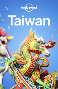 cover of the book Lonely Planet Taiwan (Travel Guide)