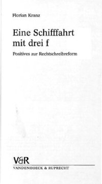 cover of the book Eine Schifffahrt mit drei f : Positives zur Rechtschreibreform