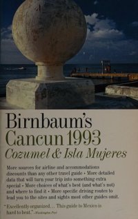 cover of the book Birnbaum's Cancun, Cozumel, and Isla Mujeres, 1993